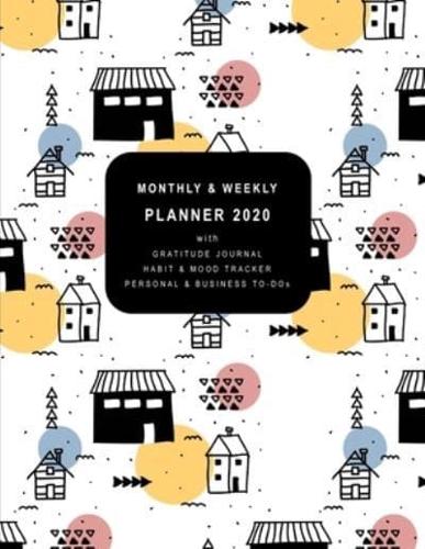 Monthly & Weekly Planner 2020