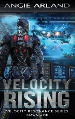 Velocity Rising