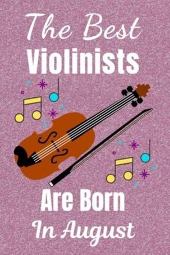 The Best Violinists Are Born In August