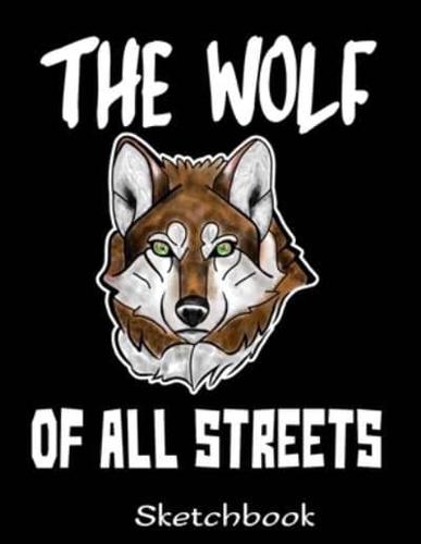 The Wolf Of All Streets Sketchbook