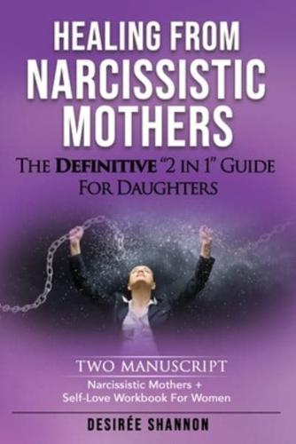 Healing from Narcissistic Mothers