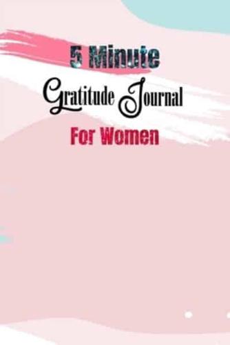 5 Minute Gratitude Journal For Women
