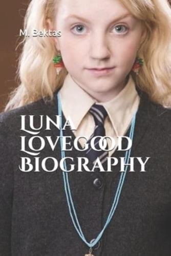 Luna Lovegood Biography