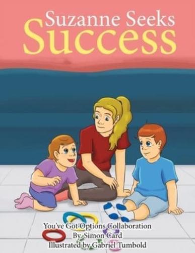 Suzanne Seeks Success