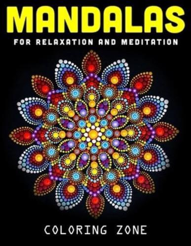 Mandalas for Relaxation and Meditation