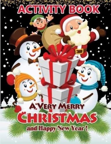 A Very Merry Christmas and Happy New Year! Activity Book