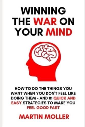 Winning The War On Your Mind