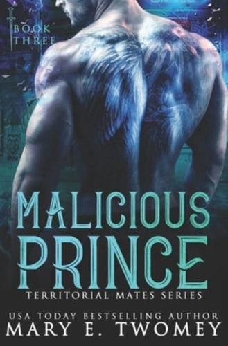 Malicious Prince