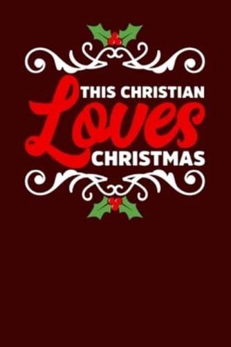 This Christian Loves Christmas
