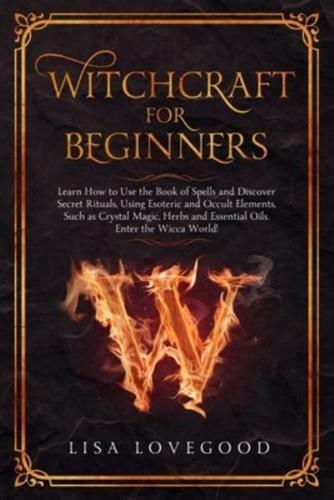 Witchcraft for Beginners