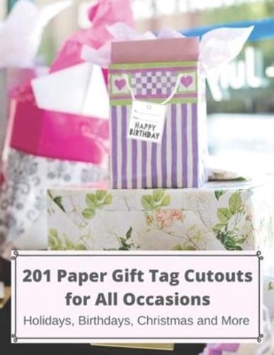 201 Paper GIFT TAG Cutouts for All Occasions