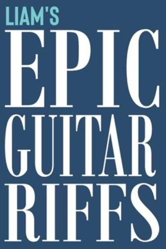 Liam's Epic Guitar Riffs