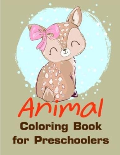 Animal Coloring Book for Preschoolers