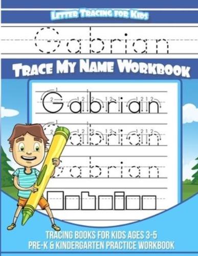 Gabrian Letter Tracing for Kids Trace My Name Workbook