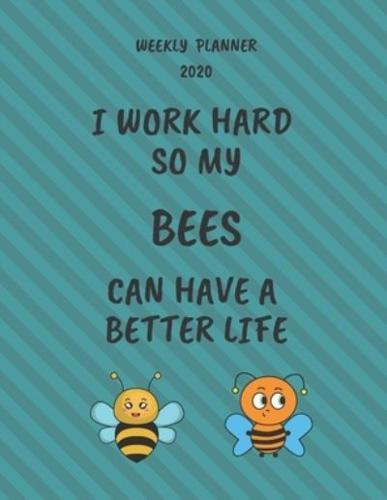 Bees Weekly Planner 2020