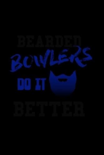 Bearded Bowlers Do It Better