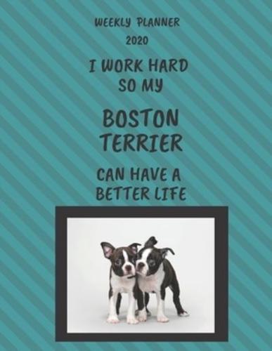 Boston Terrier Weekly Planner 2020