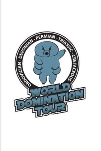 Tardigrade World Domination Tour