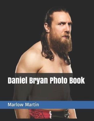 Daniel Bryan Photo Book