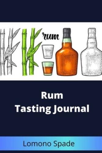 Rum Tasting Journal