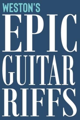 Weston's Epic Guitar Riffs