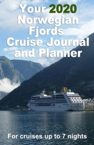 Your 2020 Norwegian Fjords Cruise Journal and Planner