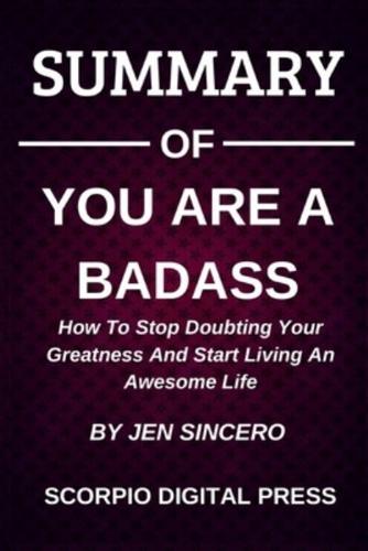 Summary Of You Are A Badass