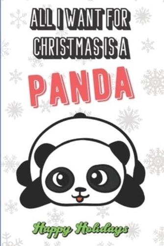 All I Want For Christmas Is A Panda