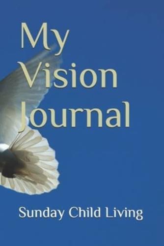 My Vision Journal
