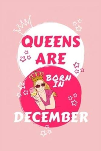 Queens Are Born In December