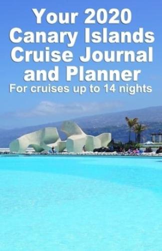 Your 2020 Canary Islands Cruise Journal and Planner