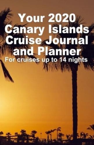 Your 2020 Canary Islands Cruise Journal and Planner