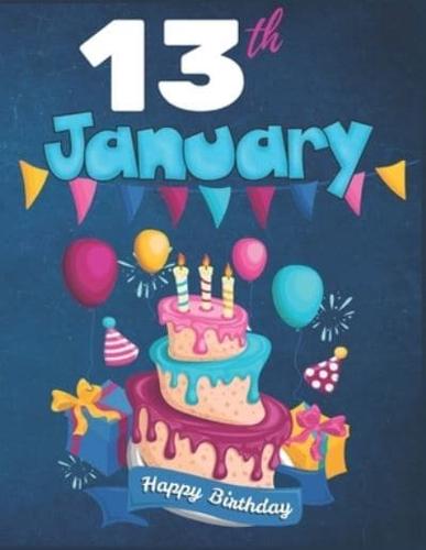 13th January Happy Birthday Notebook Journal