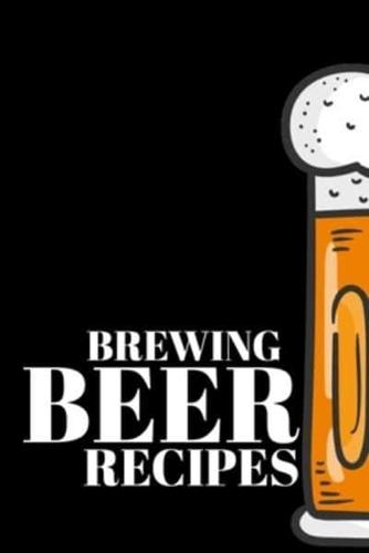 Brewing Beer Recipes