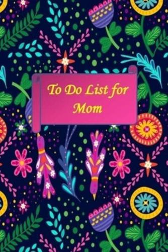 To Do List for Mom