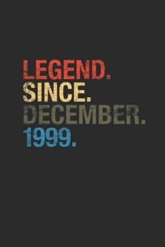 Legend Since December 1999