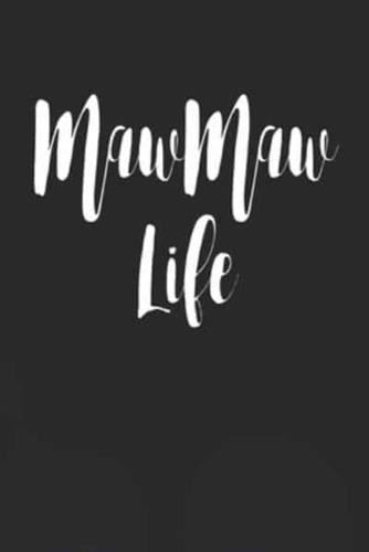 MawMaw Life