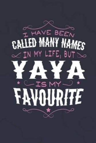 I Have Been Called Many Names In My Life, But Yaya Is My Favorite