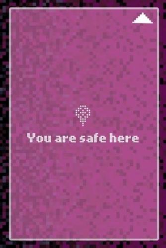 You Are Safe Here