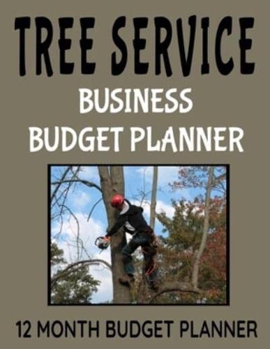 Tree Service Business Budget Planner