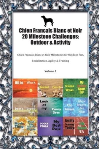Chien Francais Blanc Et Noir 20 Milestone Challenges