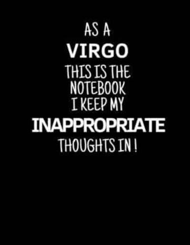 As a Virgo This Is the Notebook I Keep My Inappropriate Thoughts In!