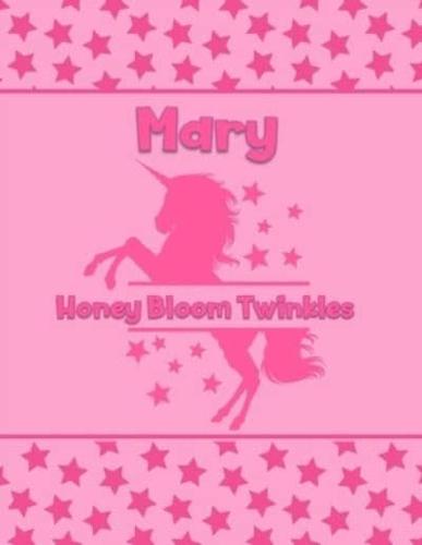 Mary Honey Bloom Twinkles
