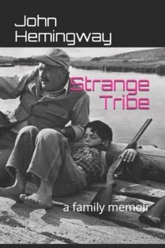 Strange Tribe