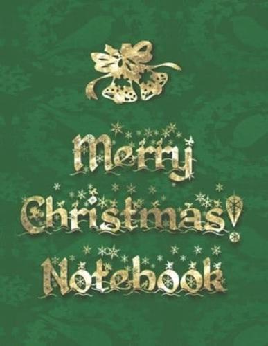 Merry Christmas! Notebook