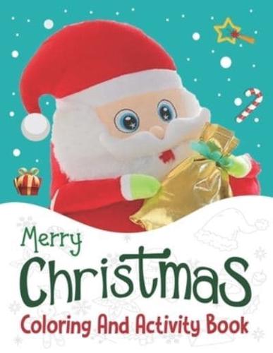Merry Christmas Coloring And Activity Book.