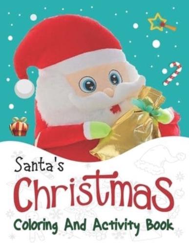 Santa's Christmas Coloring And Activity Book.