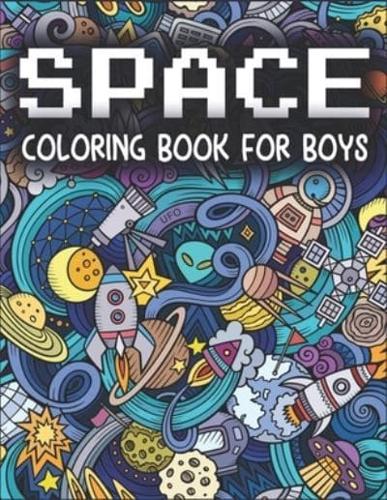Space Coloring Book For Boys