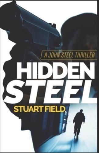 Hidden Steel