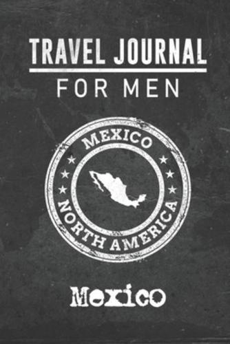 Travel Journal for Men Mexico